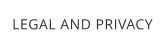 LEGAL AND PRIVACY