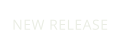 NEW RELEASE